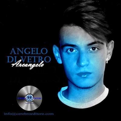 ARCANGELO - ANGELO DI VETRO (official)