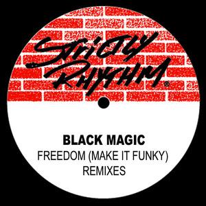 Freedom (Make It Funky) - Angel Moraes Hot 'N' Spicy Mix